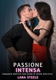 Passione Intensa (eBook, ePUB) Passione Intensa (eBook, ePUB)