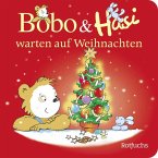 Bobo & Hasi warten auf Weihnachten   (Mängelexemplar) Bobo & Hasi warten auf Weihnachten   (Mängelexemplar)