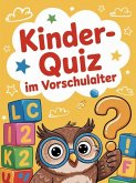 Kinder-Quiz im Vorschulalter (eBook, ePUB)