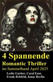 4 Spannende Romantic Thriller im Sammelband April 2025 (eBook, ePUB) 4 Spannende Romantic Thriller im Sammelband April 2025 (eBook, ePUB)