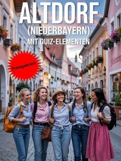 Cover Altdorf (Niederbayern) Reiseführer mit Quiz-Elementen (eBook, ePUB)