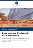 Integration von Ökodesign in der Modeindustrie Integration von Ökodesign in der Modeindustrie
