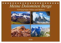 Meine Dolomiten Berge (Tischkalender 2026 DIN A5 quer), CALVENDO Monatskalender