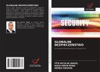 GLOBALNE BEZPIECZE¿STWO