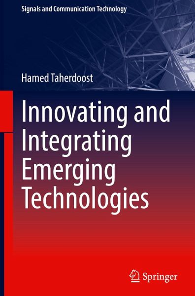 Innovating and Integrating Emerging Technologies