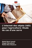 L'internet des objets (IdO) pour l'agriculture: Étude de cas d'une serre