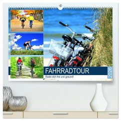 Fahrradtour. Radle dich frei und gesund! (hochwertiger Premium Wandkalender 2026 DIN A2 quer), Kunstdruck in Hochglanz Fahrradtour. Radle dich frei und gesund! (hochwertiger Premium Wandkalender 2026 DIN A2 quer), Kunstdruck in Hochglanz