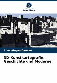 Cover 3D-Kunstkartografie. Geschichte und Moderne