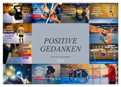 Cover Positive Gedanken - Motivation und Handball (Wandkalender 2026 DIN A2 quer), CALVENDO Monatskalender