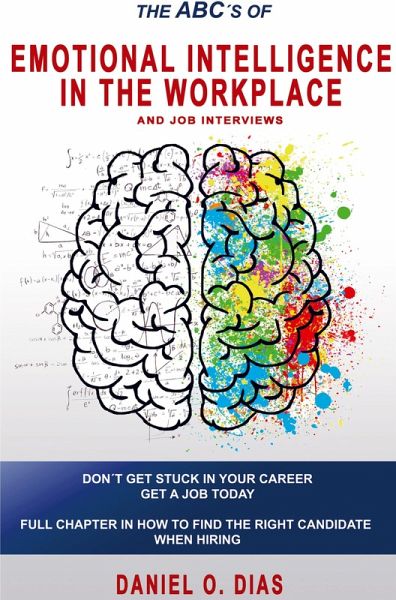 Emotional Intelligence in the Workplace: & Job interviews