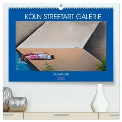 Cover KÖLN STREETART GALERIE (hochwertiger Premium Wandkalender 2026 DIN A2 quer), Kunstdruck in Hochglanz