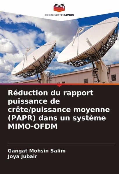 Réduction du rapport puissance de crête/puissance moyenne (PAPR) dans un système MIMO-OFDM Réduction du rapport puissance de crête/puissance moyenne (PAPR) dans un système MIMO-OFDM