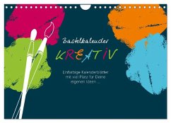 Cover Bastelkalender KREATIV (Wandkalender 2026 DIN A4 quer), CALVENDO Monatskalender