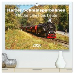 Cover Harzer Schmalspurbahnen 1980er Jahre bis heute (hochwertiger Premium Wandkalender 2026 DIN A2 quer), Kunstdruck in Hochglanz