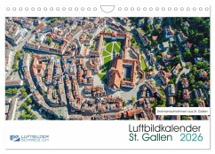 Luftbildkalender St. Gallen 2026 (Wandkalender 2026 DIN A4 quer), CALVENDO Monatskalender Cover Luftbildkalender St. Gallen 2026 (Wandkalender 2026 DIN A4 quer), CALVENDO Monatskalender