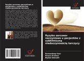 Ryzyko sercowo-naczyniowe u pacjentów z subkliniczn¿ niedoczynno¿ci¿ tarczycy Ryzyko sercowo-naczyniowe u pacjentów z subkliniczn¿ niedoczynno¿ci¿ tarczycy