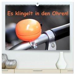 Cover Es klingelt in den Ohren! (hochwertiger Premium Wandkalender 2026 DIN A2 quer), Kunstdruck in Hochglanz