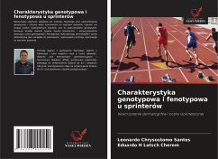 Charakterystyka genotypowa i fenotypowa u sprinterów - Santos, Leonardo Chrysostomo;Latsch Cherem, Eduardo H