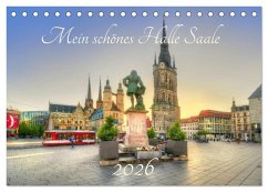 Mein schönes Halle Saale 2026 (Tischkalender 2026 DIN A5 quer), CALVENDO Monatskalender Mein schönes Halle Saale 2026 (Tischkalender 2026 DIN A5 quer), CALVENDO Monatskalender