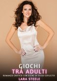 Giochi tra Adulti Giochi tra Adulti