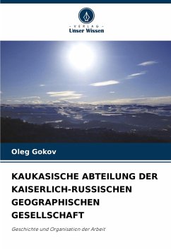 Cover KAUKASISCHE ABTEILUNG DER KAISERLICH-RUSSISCHEN GEOGRAPHISCHEN GESELLSCHAFT