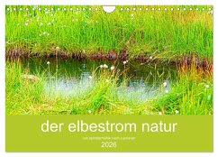 der elbestrom natur (Wandkalender 2026 DIN A4 quer), CALVENDO Monatskalender der elbestrom natur (Wandkalender 2026 DIN A4 quer), CALVENDO Monatskalender