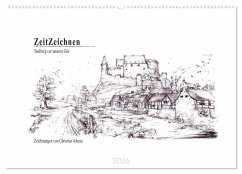 ZeitZeichnen - Stolberg vor unserer Zeit (Wandkalender 2026 DIN A2 quer), CALVENDO Monatskalender ZeitZeichnen - Stolberg vor unserer Zeit (Wandkalender 2026 DIN A2 quer), CALVENDO Monatskalender