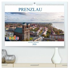 Cover Prenzlau - Perle der Uckermark (hochwertiger Premium Wandkalender 2026 DIN A2 quer), Kunstdruck in Hochglanz