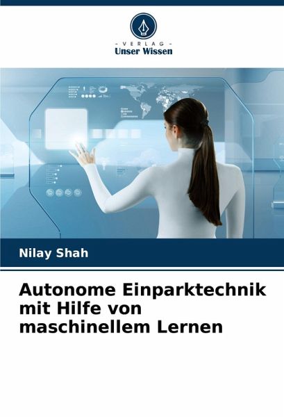 Autonome Einparktechnik mit Hilfe von maschinellem Lernen