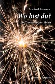Wo bist du? Wo bist du?