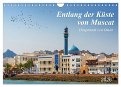 Entlang der Küste von Muscat (Wandkalender 2026 DIN A4 quer), CALVENDO Monatskalender