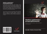 Analiza systemowa i przeprojektowanie Analiza systemowa i przeprojektowanie