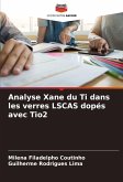 Analyse Xane du Ti dans les verres LSCAS dopés avec Tio2 Analyse Xane du Ti dans les verres LSCAS dopés avec Tio2