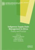 Indigenous Supply Chain Management in Africa Indigenous Supply Chain Management in Africa