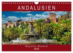 Andalusien - Magische Momente (Wandkalender 2026 DIN A4 quer), CALVENDO Monatskalender