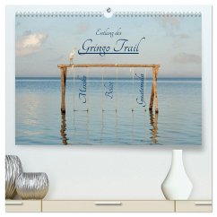 Entlang des Gringo Trail (hochwertiger Premium Wandkalender 2026 DIN A2 quer), Kunstdruck in Hochglanz