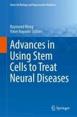 Advances in Using Stem Cells to Treat Neural Diseases Advances in Using Stem Cells to Treat Neural Diseases