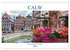 Calw - Die Hermann-Hesse-Stadt (Wandkalender 2026 DIN A3 quer), CALVENDO Monatskalender