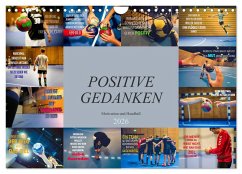 Cover Positive Gedanken - Motivation und Handball (Wandkalender 2026 DIN A4 quer), CALVENDO Monatskalender