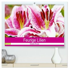 Feurige Lilien (hochwertiger Premium Wandkalender 2026 DIN A2 quer), Kunstdruck in Hochglanz