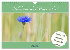 Bibelzitate, die Mut machen! (Wandkalender 2026 DIN A4 quer), CALVENDO Monatskalender