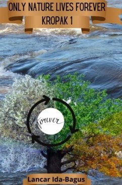 Cover Only Nature Lives Forever