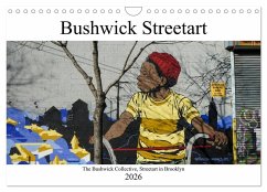 Bushwick Street Art (Wandkalender 2026 DIN A4 quer), CALVENDO Monatskalender