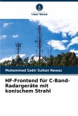 HF-Frontend für C-Band-Radargeräte mit konischem Strahl HF-Frontend für C-Band-Radargeräte mit konischem Strahl
