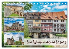 Ein Wochenende in Erfurt (Tischkalender 2026 DIN A5 quer), CALVENDO Monatskalender Ein Wochenende in Erfurt (Tischkalender 2026 DIN A5 quer), CALVENDO Monatskalender