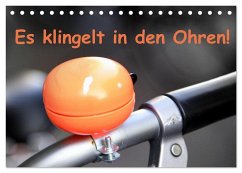 Cover Es klingelt in den Ohren! (Tischkalender 2026 DIN A5 quer), CALVENDO Monatskalender