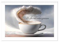 Kaffe mal anders geniessen (Wandkalender 2026 DIN A3 quer), CALVENDO Monatskalender