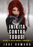 ¡Nikita contra todos! ¡Nikita contra todos!