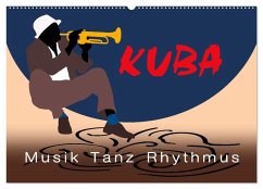Cover Kuba - Musik Tanz Rhythmus (Wandkalender 2026 DIN A2 quer), CALVENDO Monatskalender