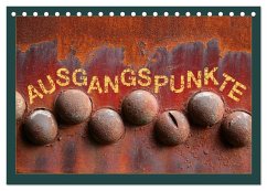 AUSGANGSPUNKTE (Tischkalender 2026 DIN A5 quer), CALVENDO Monatskalender AUSGANGSPUNKTE (Tischkalender 2026 DIN A5 quer), CALVENDO Monatskalender